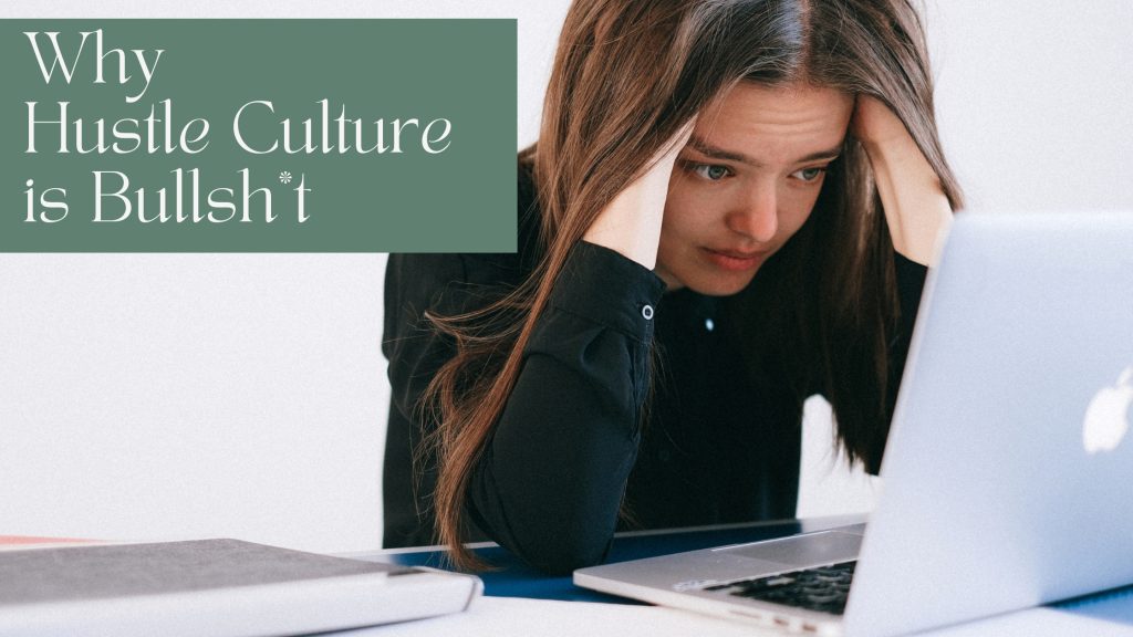 Woman frustrated and on the verge of burnout from dealing hustle culture and is over it.
